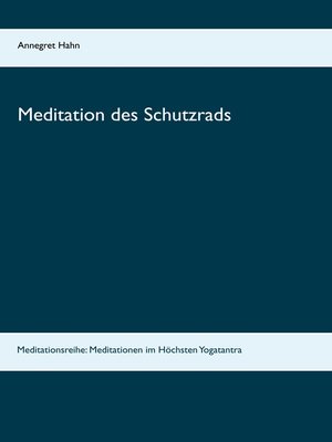 cover image of Meditation des Schutzrads